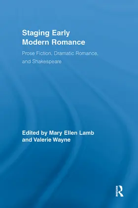 Lamb / Wayne |  Staging Early Modern Romance | Buch |  Sack Fachmedien