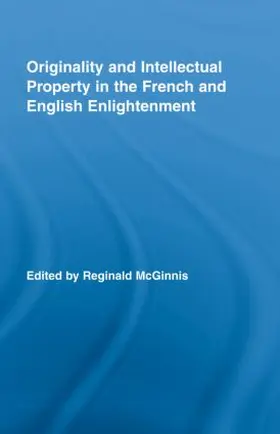 McGinnis |  Originality and Intellectual Property in the French and English Enlightenment | Buch |  Sack Fachmedien