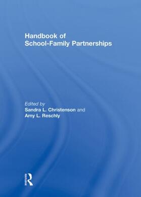 Christenson / Reschly |  Handbook of School-Family Partnerships | Buch |  Sack Fachmedien