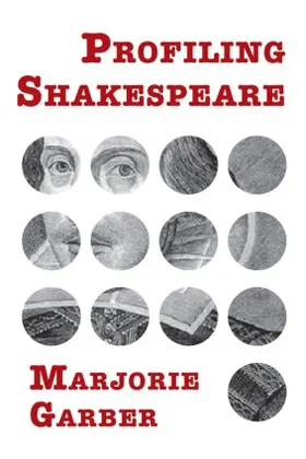 Garber |  Profiling Shakespeare | Buch |  Sack Fachmedien