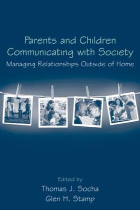 Socha / Stamp |  Parents and Children Communicating with Society | Buch |  Sack Fachmedien