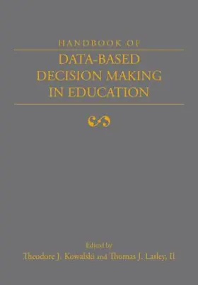 Kowalski / Lasley |  Handbook of Data-Based Decision Making in Education | Buch |  Sack Fachmedien