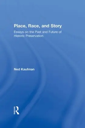 Kaufman |  Place, Race, and Story | Buch |  Sack Fachmedien