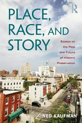 Kaufman |  Place, Race, and Story | Buch |  Sack Fachmedien