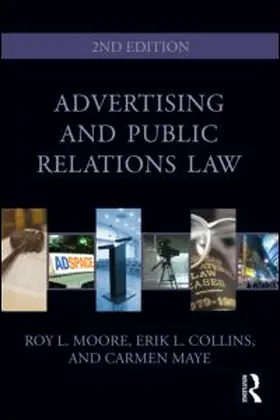 Maye / Moore / Collins | Advertising and Public Relations Law | Buch | 978-0-415-96548-4 | sack.de