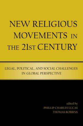 Lucas / Robbins |  New Religious Movements in the Twenty-First Century | Buch |  Sack Fachmedien