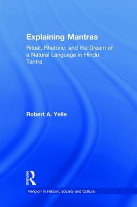 Yelle |  Explaining Mantras | Buch |  Sack Fachmedien