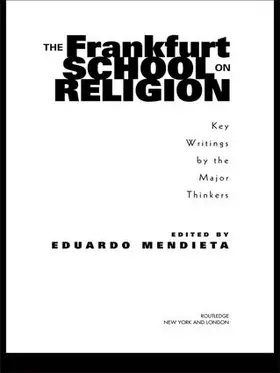 Mendieta |  The Frankfurt School on Religion | Buch |  Sack Fachmedien