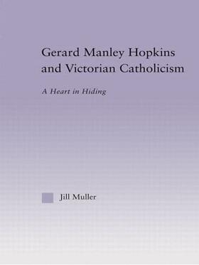 Muller |  Gerard Manley Hopkins and Victorian Catholicism | Buch |  Sack Fachmedien
