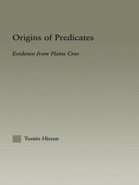 Hirose |  Origins of Predicates | Buch |  Sack Fachmedien