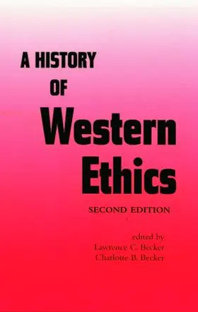 Becker |  A History of Western Ethics | Buch |  Sack Fachmedien