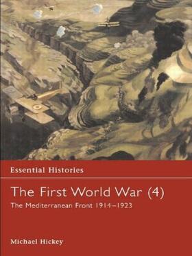 Hickey |  The First World War, Vol. 4 | Buch |  Sack Fachmedien