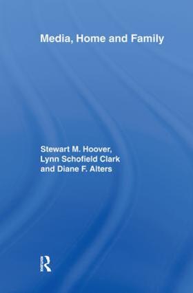 Hoover / Clark / Alters |  Media, Home and Family | Buch |  Sack Fachmedien