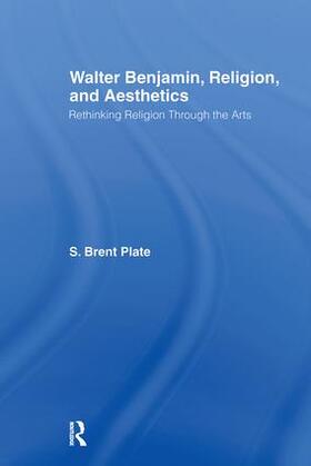 Plate |  Walter Benjamin, Religion and Aesthetics | Buch |  Sack Fachmedien