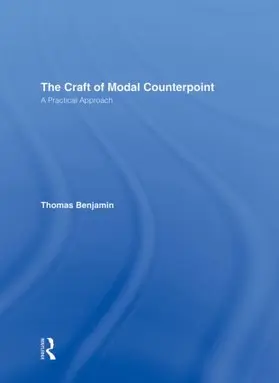 Benjamin |  The Craft of Modal Counterpoint | Buch |  Sack Fachmedien