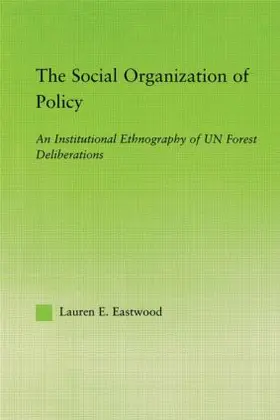 Eastwood |  The Social Organization of Policy | Buch |  Sack Fachmedien