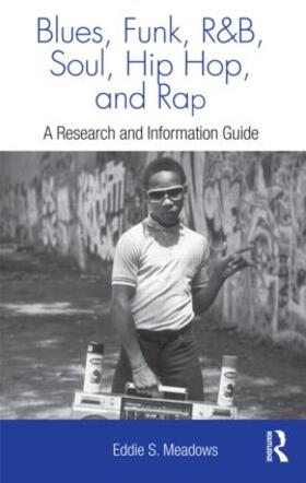 Meadows |  Blues, Funk, Rhythm and Blues, Soul, Hip Hop, and Rap | Buch |  Sack Fachmedien