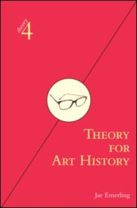 Emerling |  Theory for Art History | Buch |  Sack Fachmedien
