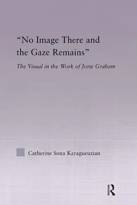 Karaguezian |  No Image There and the Gaze Remains | Buch |  Sack Fachmedien