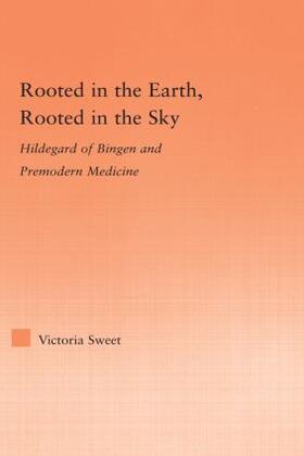 Sweet |  Rooted in the Earth, Rooted in the Sky | Buch |  Sack Fachmedien