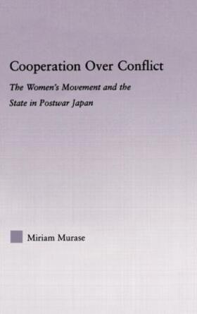 Murase |  Cooperation over Conflict | Buch |  Sack Fachmedien