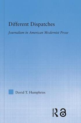 Humphries |  Different Dispatches | Buch |  Sack Fachmedien