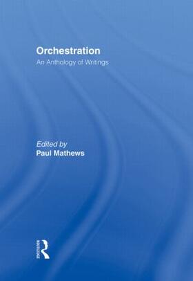 Mathews |  Orchestration | Buch |  Sack Fachmedien