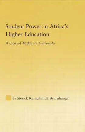 Byaruhanga |  Student Power in Africa's Higher Education | Buch |  Sack Fachmedien