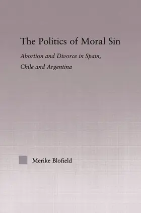 Blofield |  The Politics of Moral Sin | Buch |  Sack Fachmedien