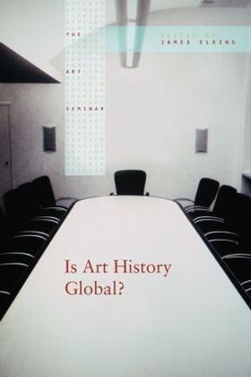 Elkins |  Is Art History Global? | Buch |  Sack Fachmedien