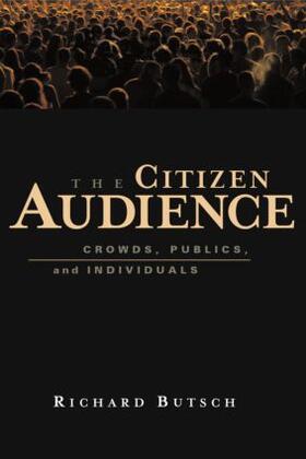 Butsch |  The Citizen Audience | Buch |  Sack Fachmedien