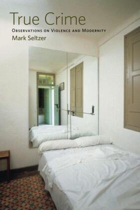 Seltzer |  True Crime | Buch |  Sack Fachmedien