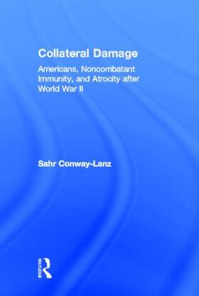 Conway-Lanz |  Collateral Damage | Buch |  Sack Fachmedien