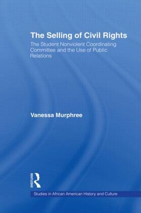 Murphree |  The Selling of Civil Rights | Buch |  Sack Fachmedien