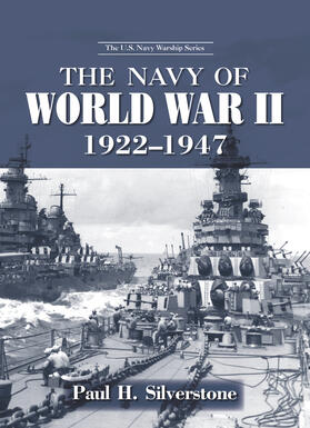 Silverstone |  The Navy of World War II, 1922-1947 | Buch |  Sack Fachmedien