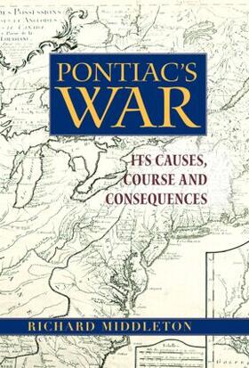 Middleton |  Pontiac's War | Buch |  Sack Fachmedien