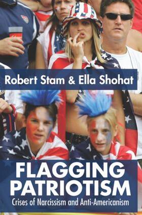 Shohat / Stam |  Flagging Patriotism | Buch |  Sack Fachmedien