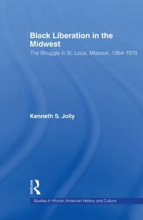 Jolly |  Black Liberation in the Midwest | Buch |  Sack Fachmedien