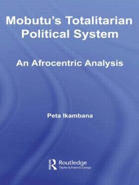 Ikambana |  Mobutu's Totalitarian Political System | Buch |  Sack Fachmedien
