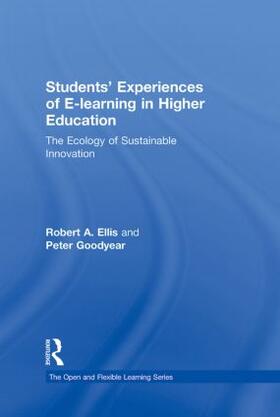 Ellis / Goodyear |  Students' Experiences of e-Learning in Higher Education | Buch |  Sack Fachmedien