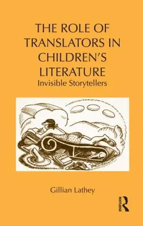 Lathey |  The Role of Translators in Children's Literature | Buch |  Sack Fachmedien