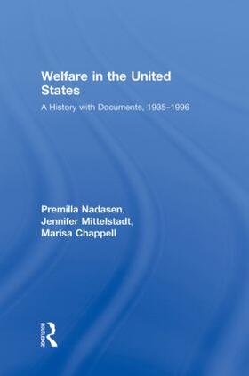 Nadasen / Mittelstadt / Chappell |  Welfare in the United States | Buch |  Sack Fachmedien