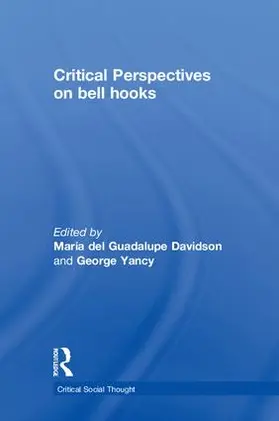 Davidson / Yancy |  Critical Perspectives on bell hooks | Buch |  Sack Fachmedien