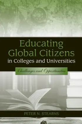 Stearns |  Educating Global Citizens in Colleges and Universities | Buch |  Sack Fachmedien