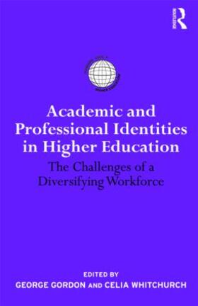 Whitchurch / Gordon |  Academic and Professional Identities in Higher Education | Buch |  Sack Fachmedien