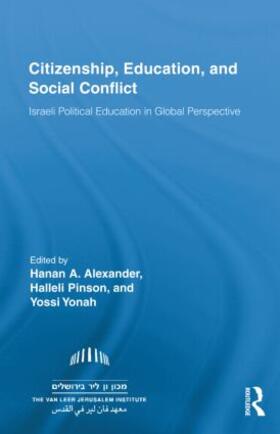 Alexander / Pinson / Yonah |  Citizenship, Education and Social Conflict | Buch |  Sack Fachmedien