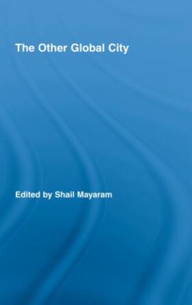 Mayaram |  The Other Global City | Buch |  Sack Fachmedien