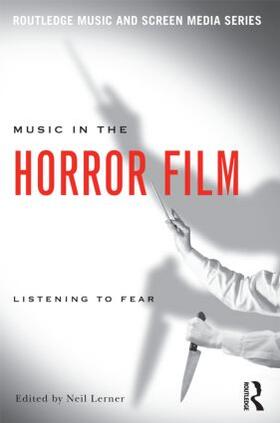 Lerner |  Music in the Horror Film | Buch |  Sack Fachmedien