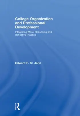 St. John |  College Organization and Professional Development | Buch |  Sack Fachmedien