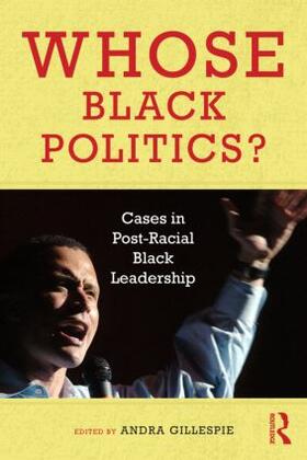 Gillespie |  Whose Black Politics? | Buch |  Sack Fachmedien